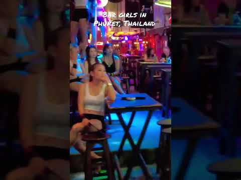 Bar Girls in Phuket, Thailand