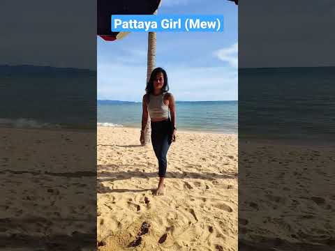 Pattaya Girl (Mew) Jomtien Beach #pattaya #thailand