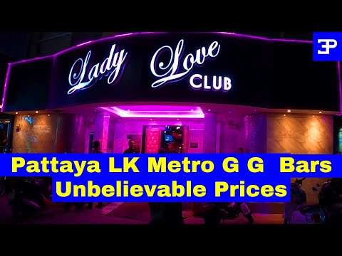 Pattaya Thailand, LK Metro G G Bar PRICES, Unbelievable