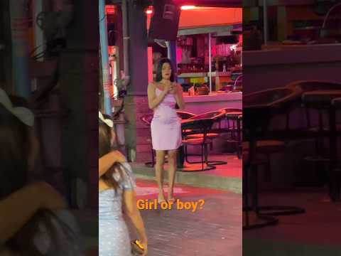 Pattaya,Girl or boy? Maybe Ladyboy, Walking street #shorts #pattaya #thailand