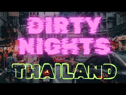 Thailand Nights: Where The Girls Hang Out (Plus Safety Tips)