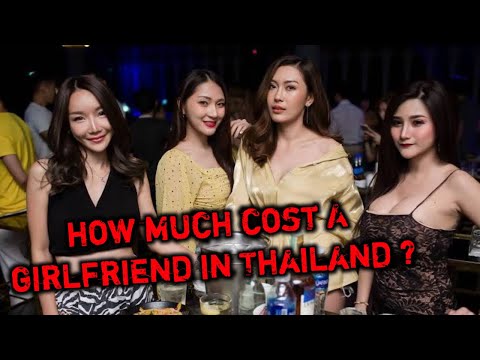 The Real Cost For A Girlfriend In Thailand | The Cheapest Destinations For Hiring A Thai Girlfriend