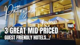 3 Great Mid Priced Girl Friendly Hotels in Central Pattaya #pattayatoday #pattayahotel