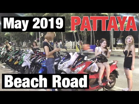 Pattaya BEACH ROAD – May 2019 Freelance Thai Girls パタヤ、タイの女の子