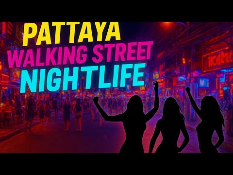 🔥 Pattaya Walking Street Nightlife 2025 | Crazy Bars, Girls & Party Vibes in Thailand 🇹🇭
